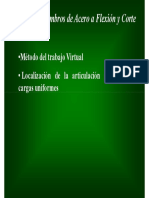 Diseño de Miembros de Acero A Flexión y Corte: - Método Del Trabajo Virtual - Localización de La Articulación Plástica Por