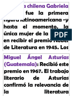 Fue La Primera Figura Latinoamericana - y Hasta El Momento, La Única Mujer de La Región-En Recibir El Premio Nobel de Literatura en 1945. Los