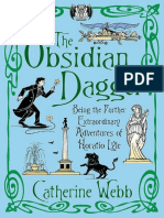 The Obsidian Dagger Being The Further Extraordinary Adventures of Horatio Lyle Number 2 in Series by Catherine Webb (Webb, Catherine)