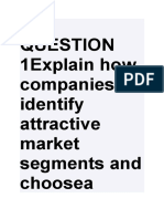 1explain How Companies Identify Attractive Market Segments and Choosea