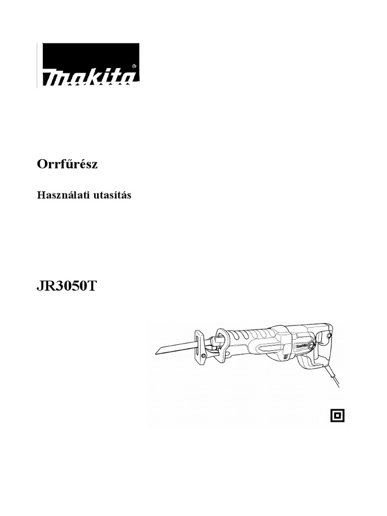 Makita JR3050T Orrfűrész | PDF