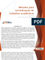 Métodos para Normalização de Trabalhos Acadêmicos Aulas 29 e 30 Revisão