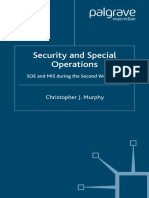 Christopher J. Murphy (Auth.) - Security and Special Operations - SOE and MI5 During The Second World War-Palgrave Macmillan UK (2006)