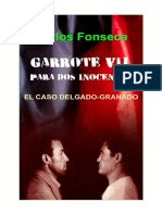 Carlos Fonseca - Garrote Vil para Dos Inocentes