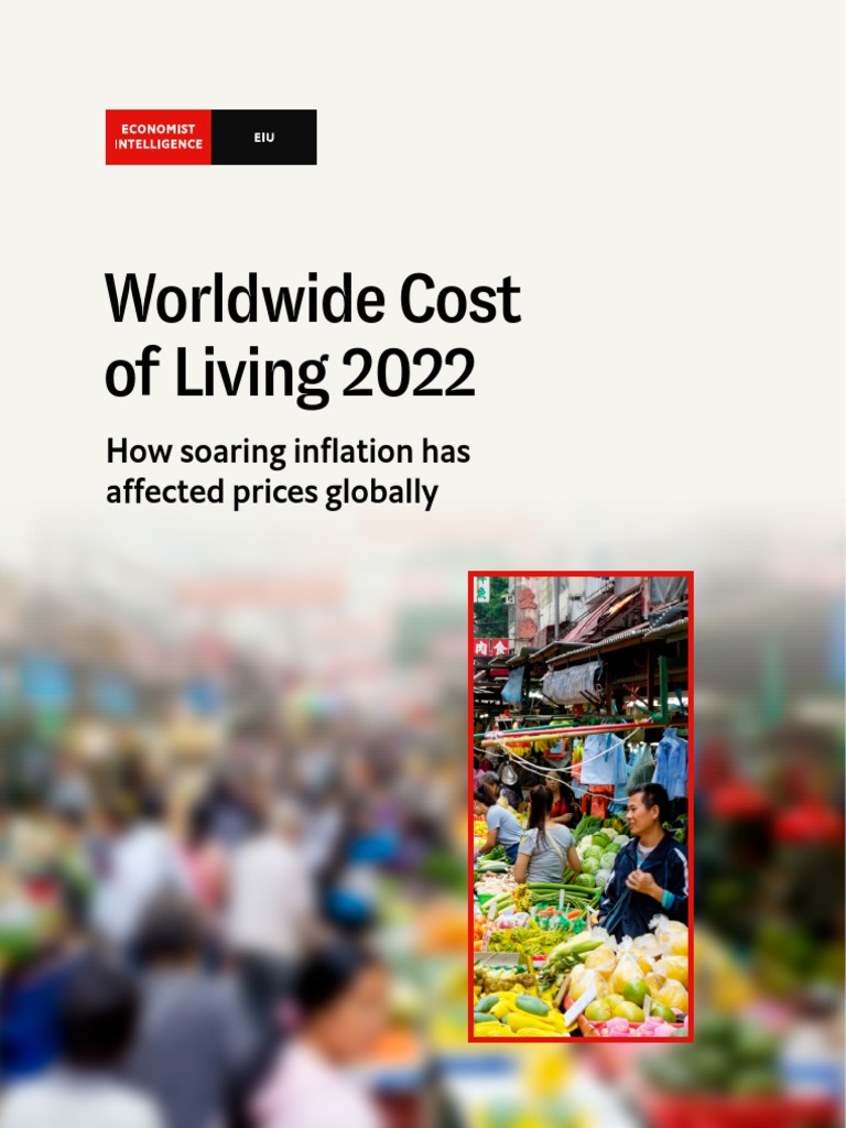 The Economist Intelligence Unit - Worldwide Cost of Living 2022 | PDF ...