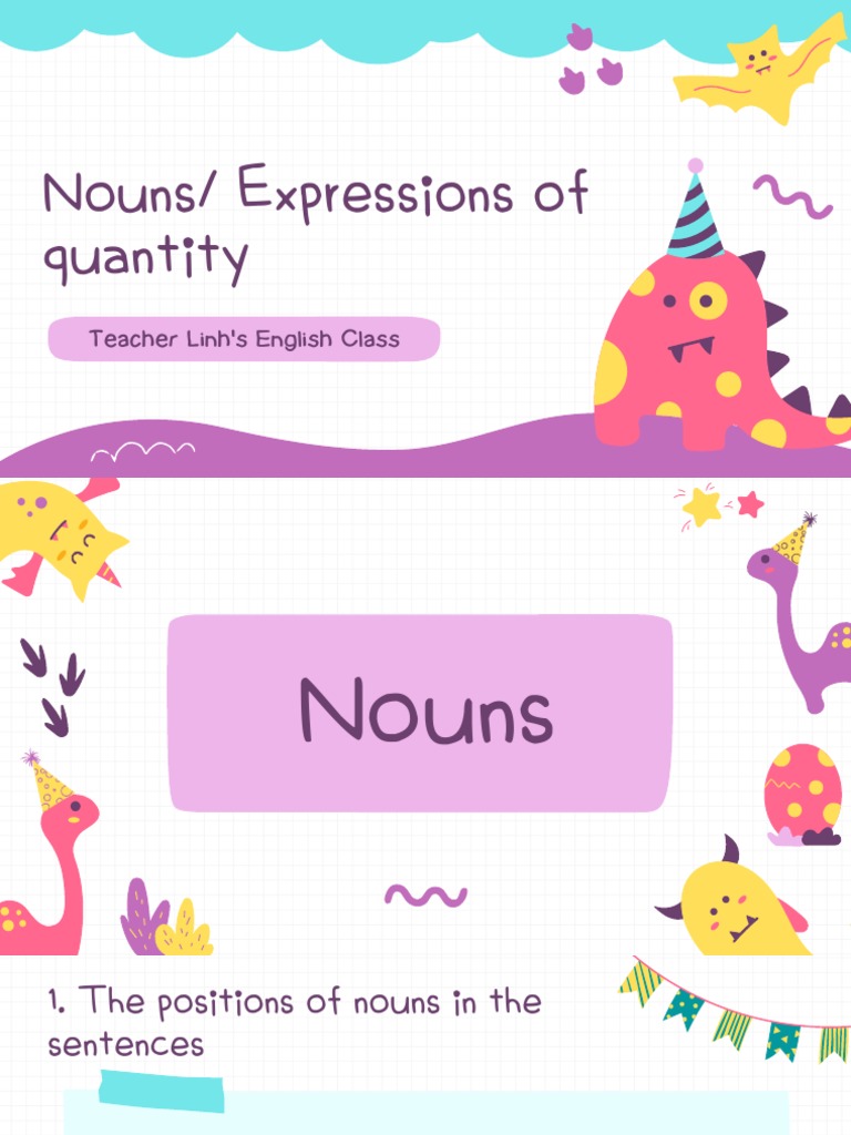 Nouns, Plural Nouns, and Expressions of Quantity A Comprehensive Guide