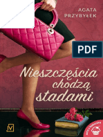 Nieszczescia Chodza Stadami - Agata Przybylek