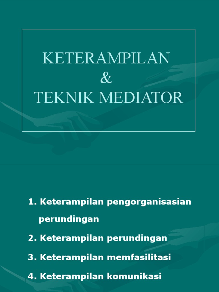 Keterampilan Penting Seorang Mediator