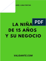 La Niña de 15 Años y Su Negocio