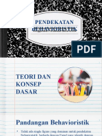 Pertemuan 5 - Pendekatan Behavioristik