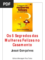 5 Segredos Das Mulheres Felizes No Casamento