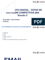 Sessão 2 Atendimento Digital - Fator de Vantagem Competitiva (8 H)