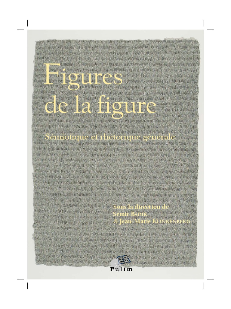 08 Figures de La Figure Texte Complet PDF Rhétorique Sémiotique