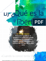 B) ¿Qué Es La Libertad