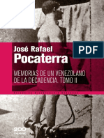 (Colección Bicentenario Carabobo 75) Pocaterra, José Rafael - Memorias de Un Venezolano de La Decadencia Tomo II