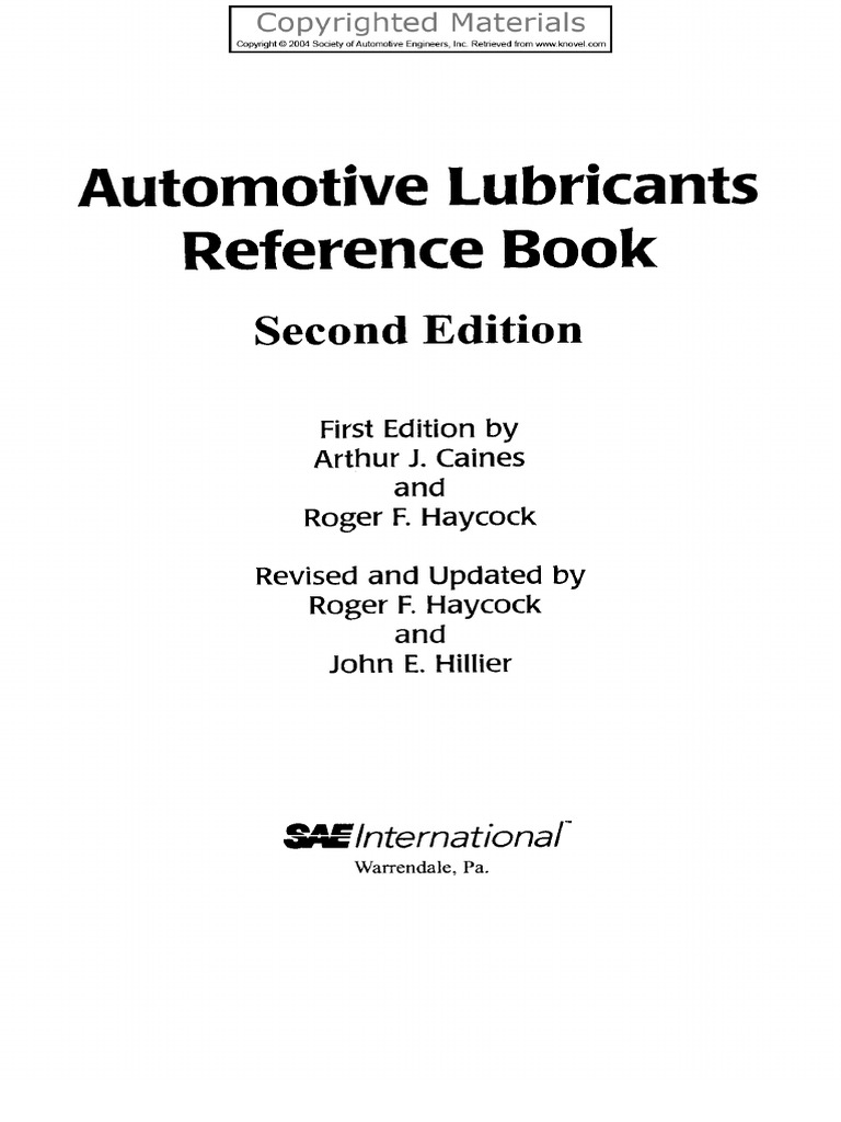 Automotive Lubricants Reference Book (Caines, Arthur J. Haycock, Roger