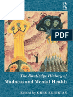 The Routledge History of Madness and Mental Health - Greg Eghigian