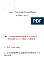 Local complications of local anesthesia: causes, prevention and management