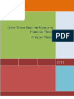 Cyber-Terror Ominous Menace or Phantasm Threat Uploaded By :Ivneet Singh