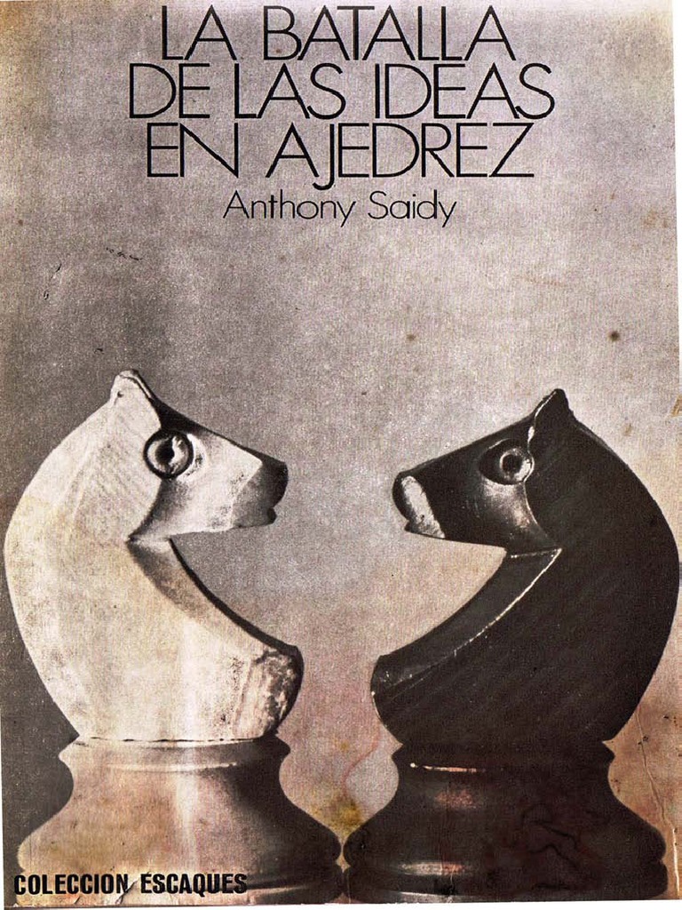 Batalla de las Ideas en Ajedrez | PDF | Hogar, jardinería y bricolaje