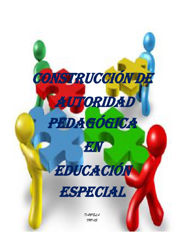 Autoridad Pedagógica en Educación Especial | PDF | Método de enseñanza ...