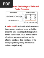 Advantages and Disadvantages of Series and Parallel Connection