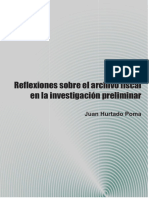 Reflexiones Sobre El Archivo Fiscal en La Inves. Prel.