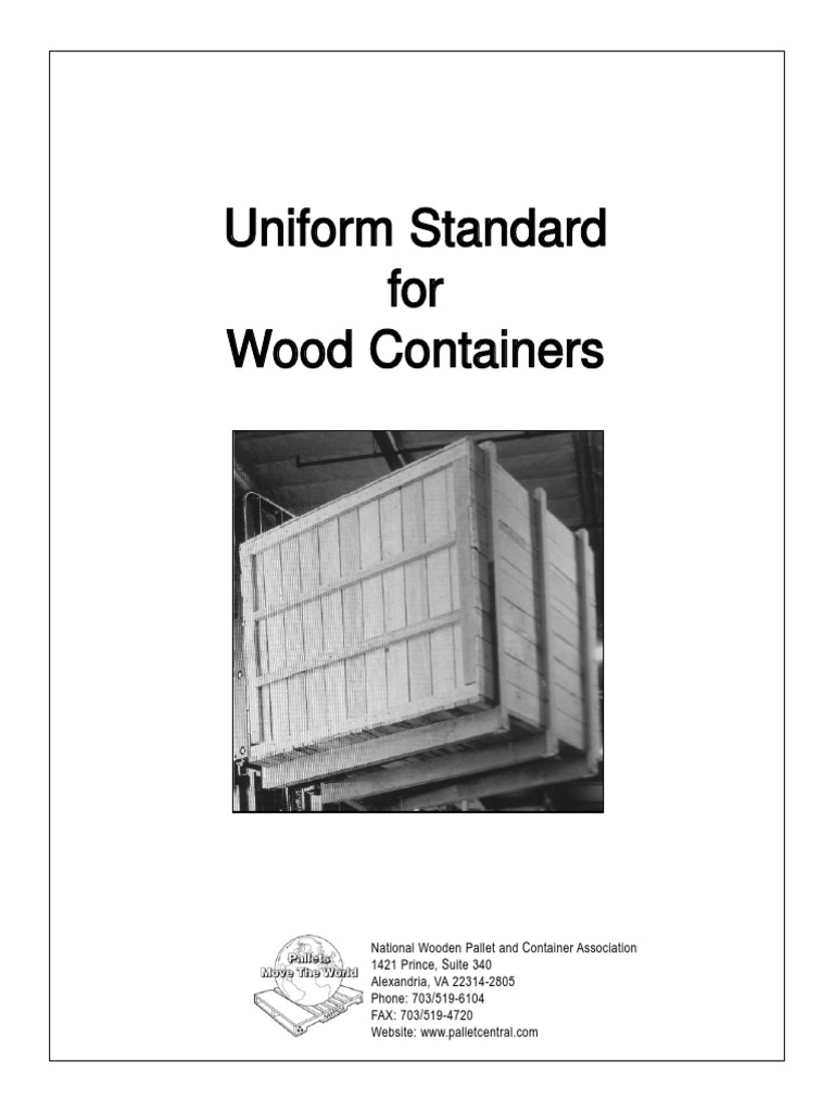 Uniform Standardfor Wood Containers 2009 | PDF | Screw | Engineering ...