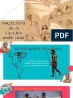 El Nacimiento de La Cultura Americana