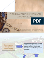 PEndekatan Perencanaan Transportasi