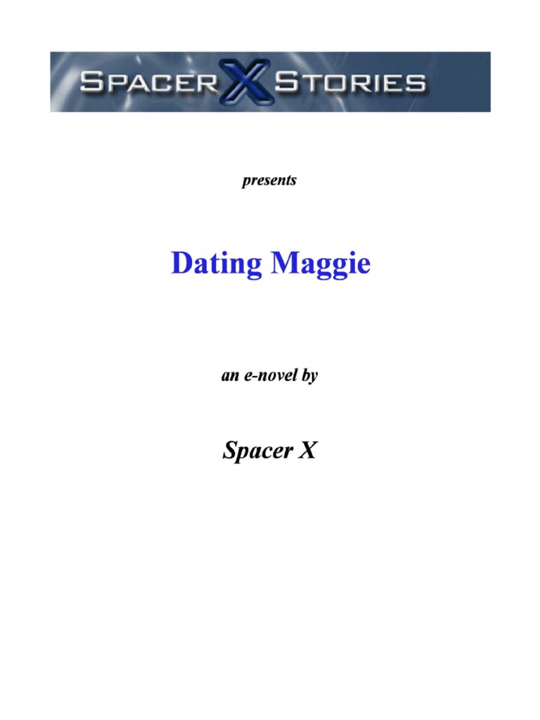 Dating Maggie