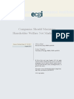 Companies Should MaximizeShareholder Welfare Not Market Value