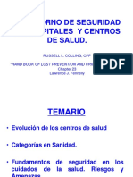 El Entorno de Seguridad en Hospitales y Centros 2013