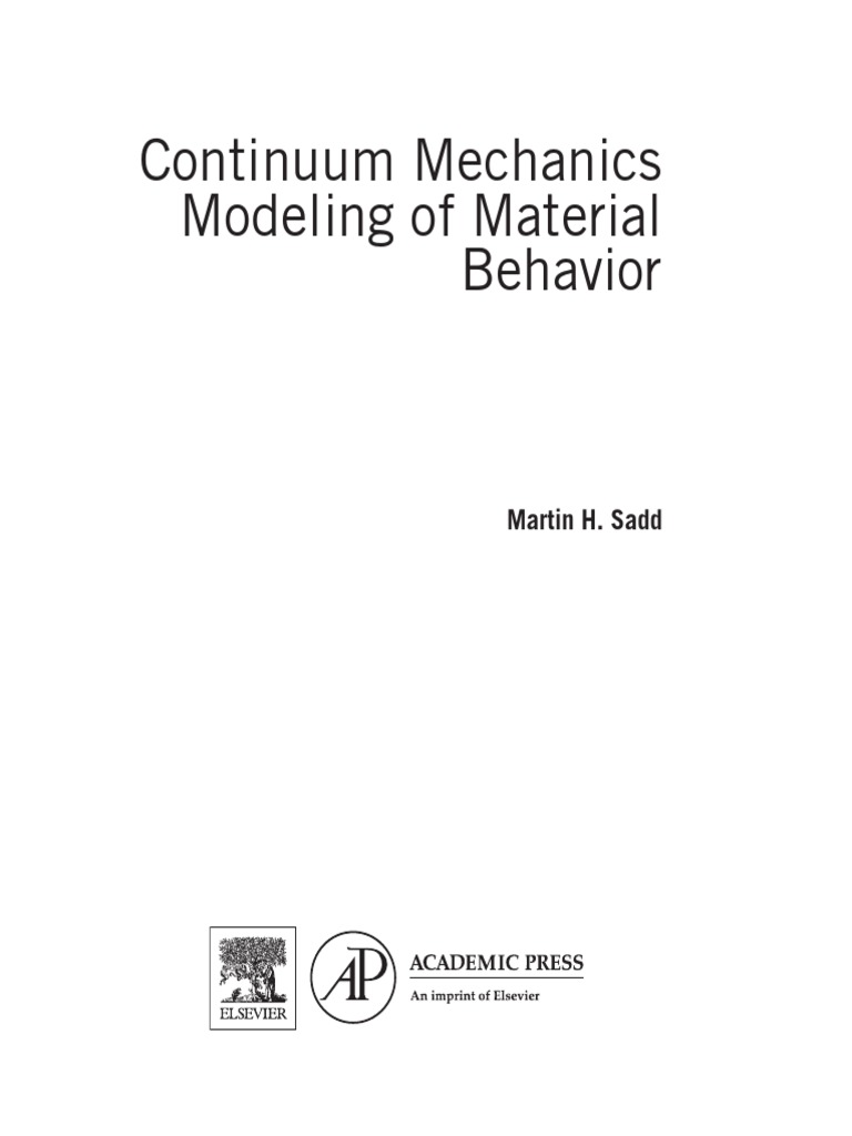Martin H. Sadd Continuum Mechanics Modeling of Material Behavior