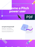 Become A Pitch Power User