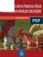 Rusyanin Orta Asyaya Turkistan Yonelik Politikalarinin Donemlere Gore Degisimi