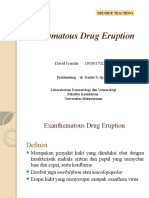 Exanthematous Drug Eruption - David Ivander