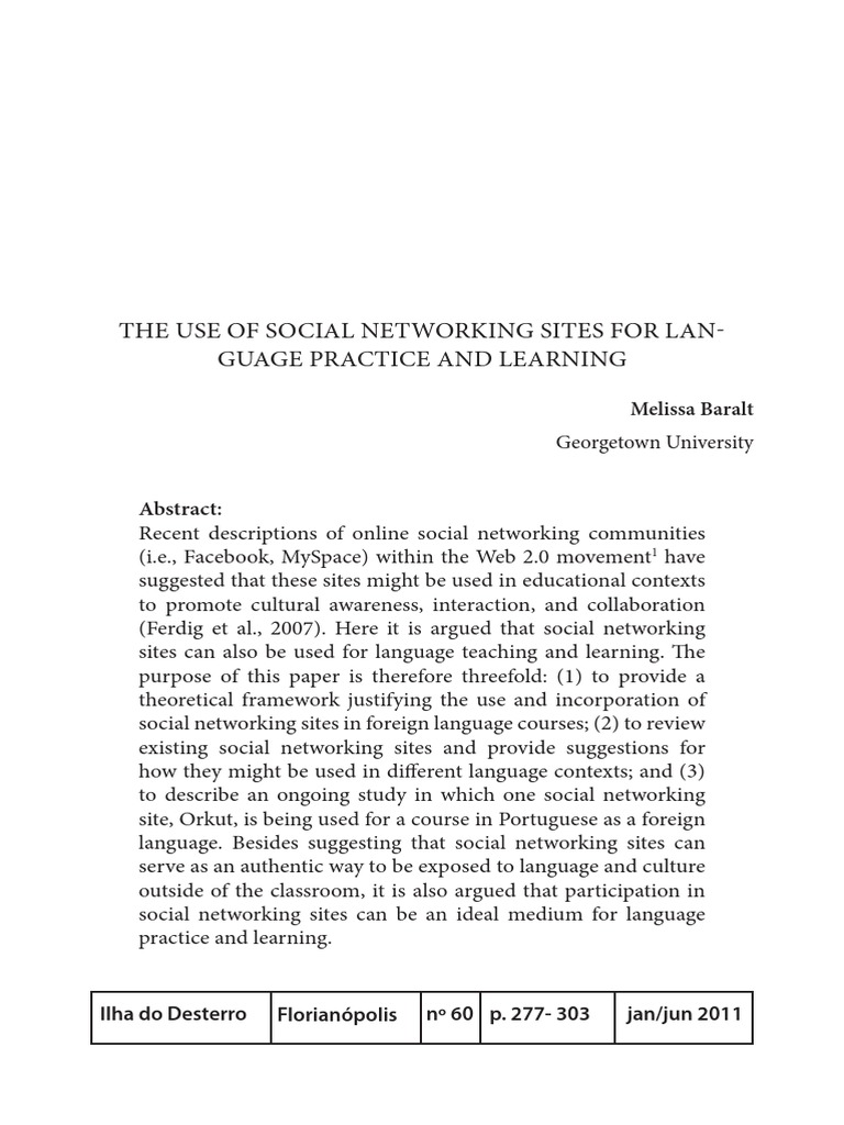The Use of Social Networking Sites For Language Practice and Learning