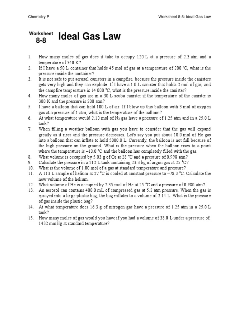 The Ideal Gas Law Calculating Pressure, Volume, Temperature, and Moles