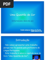 Uma Questão de Cor
