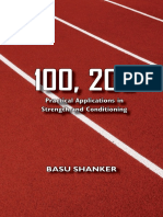 100, 200 - Practical Applications in Strength and Conditioning by Basu Shanker