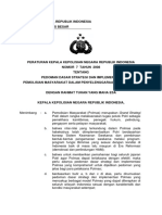 Peraturan Kapolri Nomor 7 Tahun 2008 Tentang Pedoman Dasar Strategi Dan Implementasi Pemolisian Masyarakat