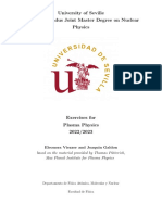 University of Seville Erasmus Mundus Joint Master Degree on Nuclear Physics Exercises Plasma Physics