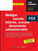 Rédiger Succès Lettres, E-Mails Documents Administratifs: Avec Et