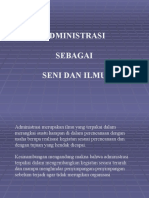 Administrasi Sebagai Seni & Ilmu