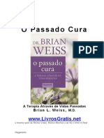 O Passado Cura - Brian Weiss-Www.livrosGratis