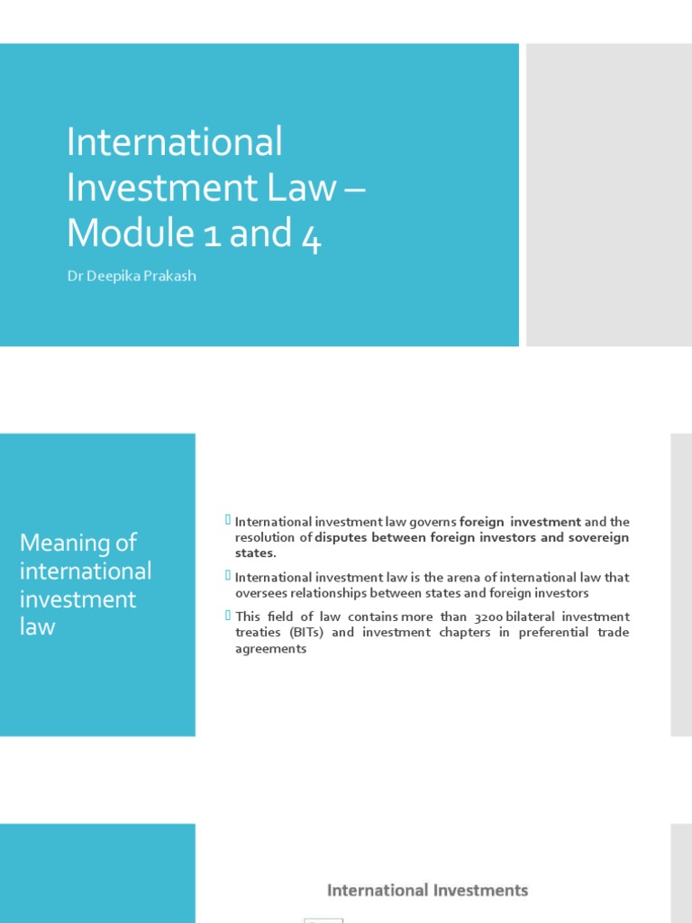 An Overview of the Evolution of International Investment Law From