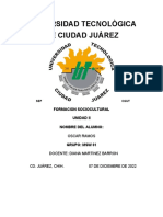 Universidad Tecnològica de Ciudad Juàrez: Formacion Sociocultural Unidad Ii Nombre Del Alumno