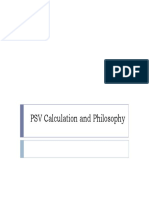 PSV Calculation and Philosophy