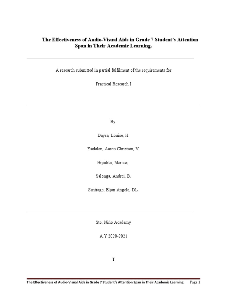 TheEffectiveness of AudioVisual Aids in Grade 7 Students Attention